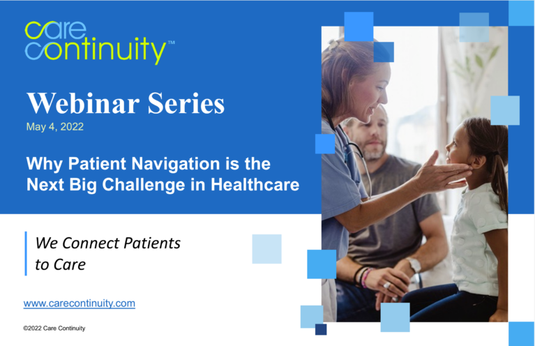 Webinar: Why Patient Navigation is the Next Big Challenge in Healthcare PDF preview